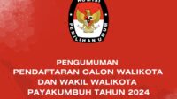 Pengumuman: Pendaftaran Pasangan Calon Walikota dan Wakil Walikota Payakumbuh Tahun 2024